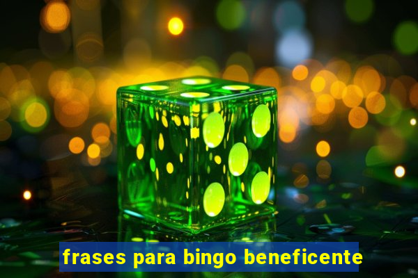 frases para bingo beneficente