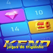 jogos do triguinho