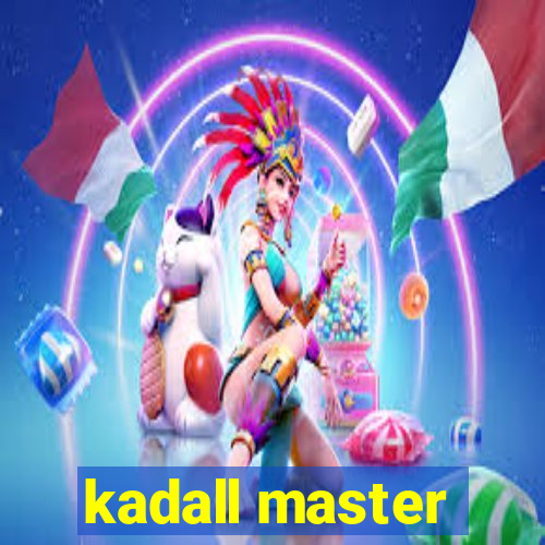 kadall master