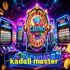 kadall master