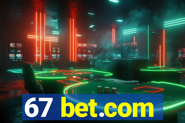 67 bet.com