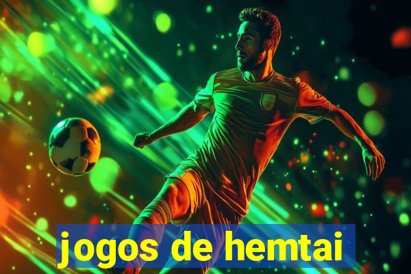 jogos de hemtai