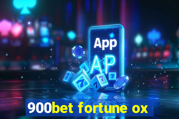 900bet fortune ox