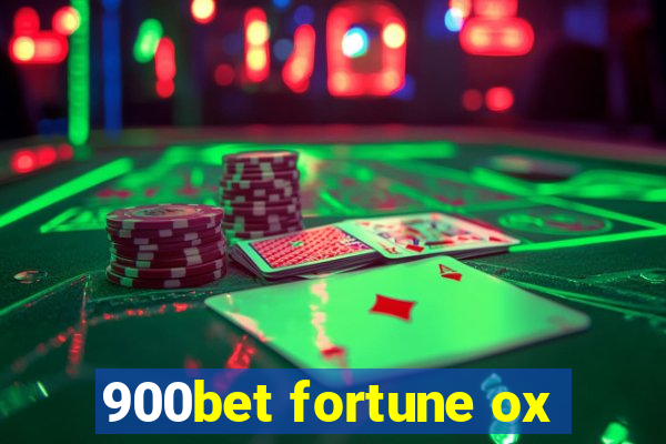 900bet fortune ox