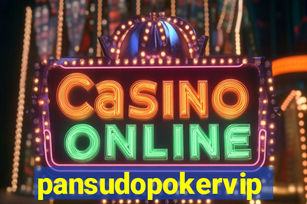 pansudopokervip.net