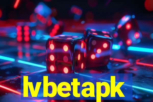 lvbetapk