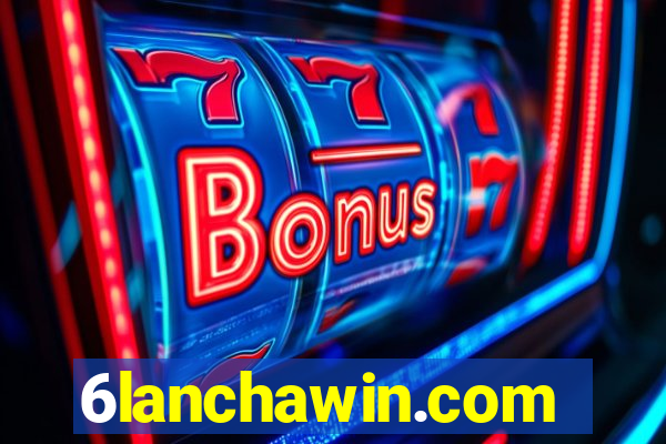 6lanchawin.com