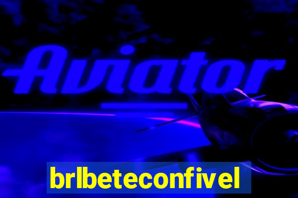 brlbeteconfivel