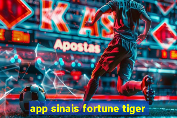 app sinais fortune tiger