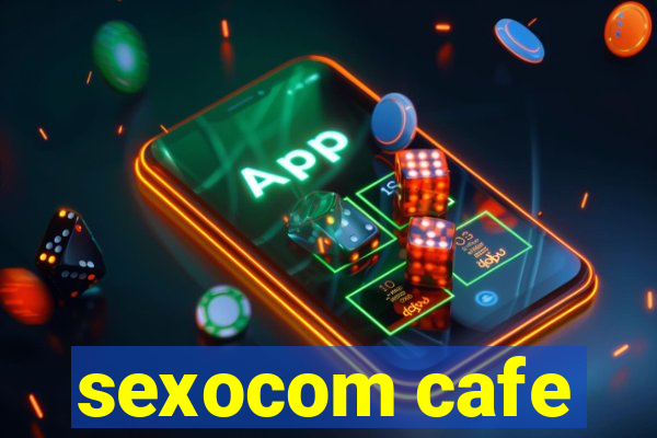 sexocom cafe