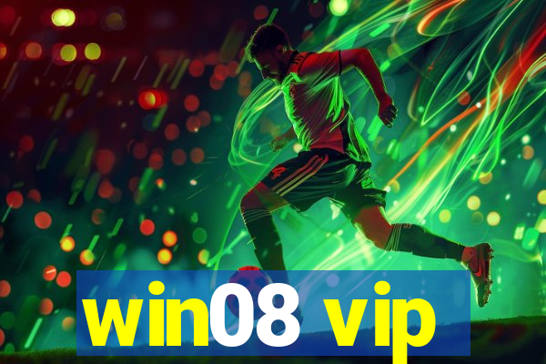 win08 vip