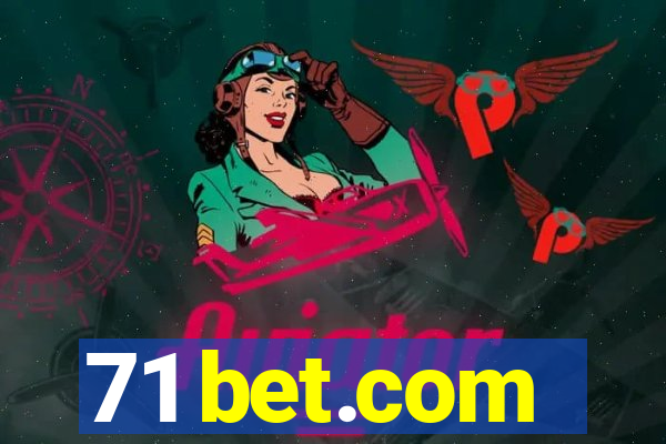 71 bet.com