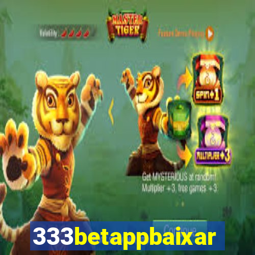 333betappbaixar