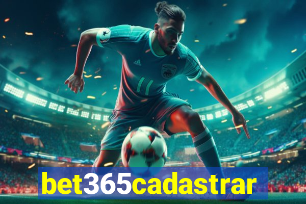 bet365cadastrar