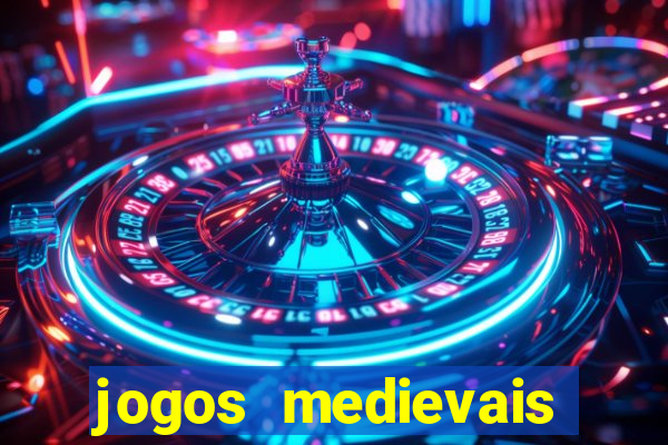 jogos medievais para celular