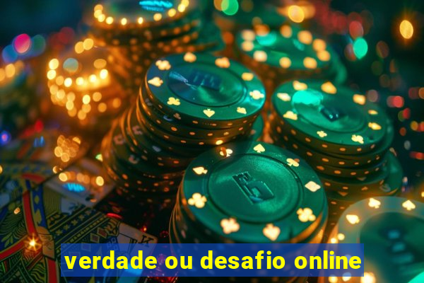 verdade ou desafio online