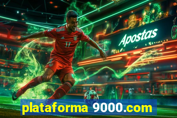 plataforma 9000.com