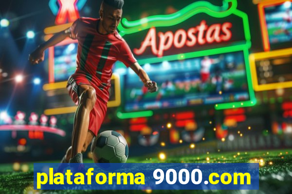 plataforma 9000.com