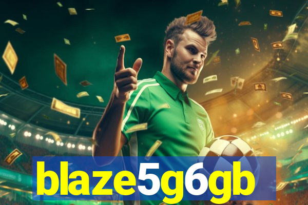 blaze5g6gb