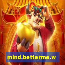 mind.betterme.world