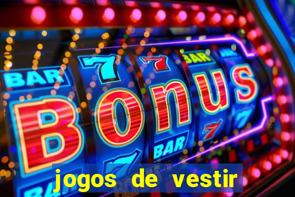 jogos de vestir pessoas ricas