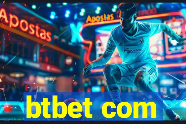 btbet com