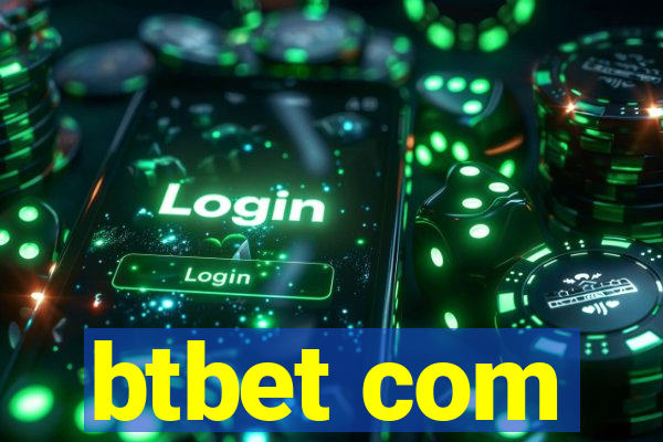 btbet com