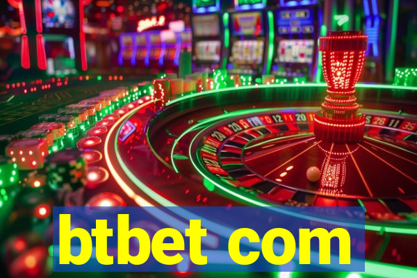 btbet com