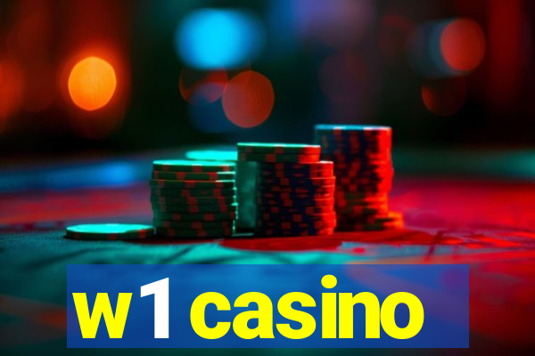 w1 casino