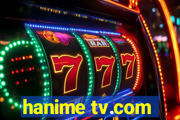 hanime tv.com