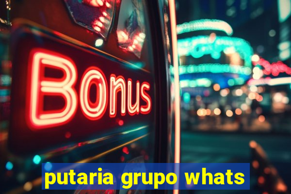 putaria grupo whats