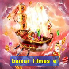 baixar filmes e series mp4