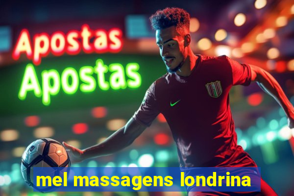 mel massagens londrina