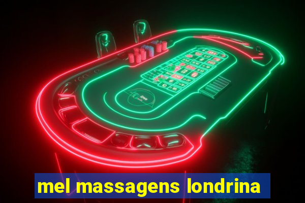 mel massagens londrina