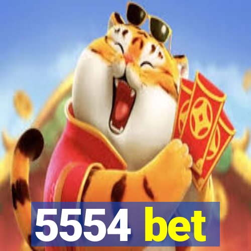 5554 bet