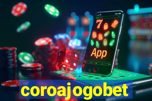 coroajogobet