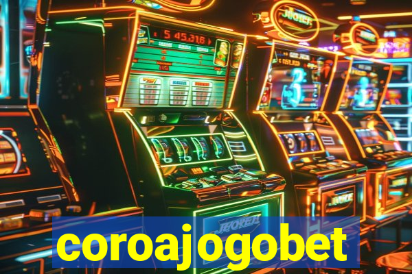 coroajogobet