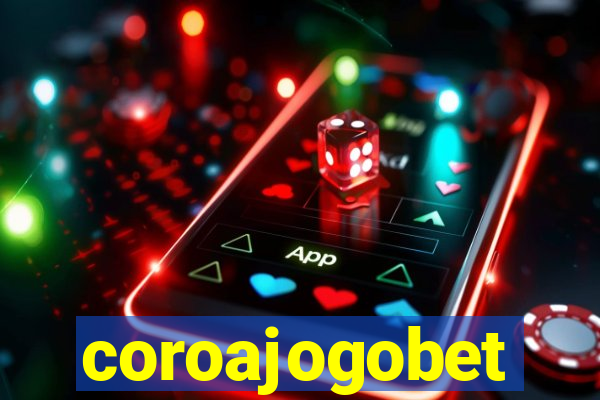 coroajogobet