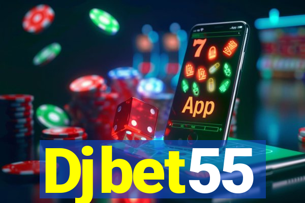 Djbet55