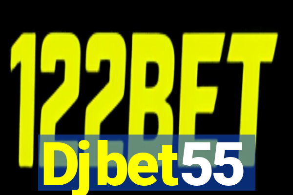 Djbet55