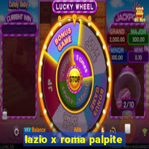 lazio x roma palpite