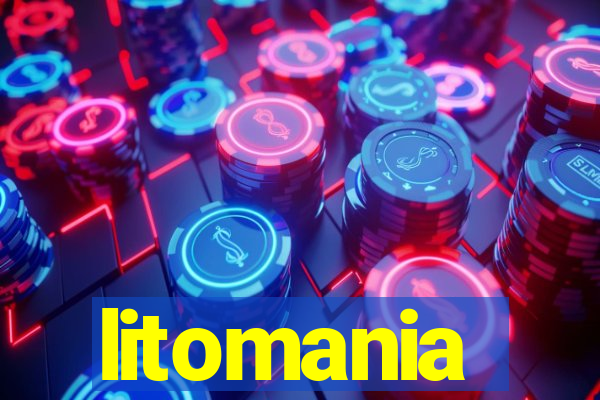 litomania