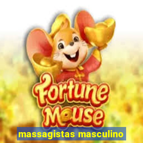 massagistas masculino