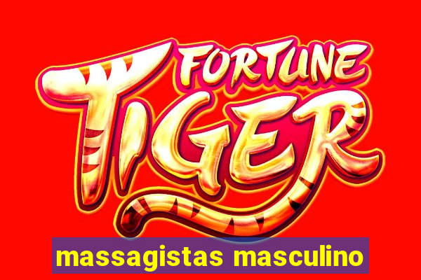 massagistas masculino