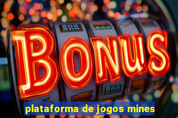 plataforma de jogos mines