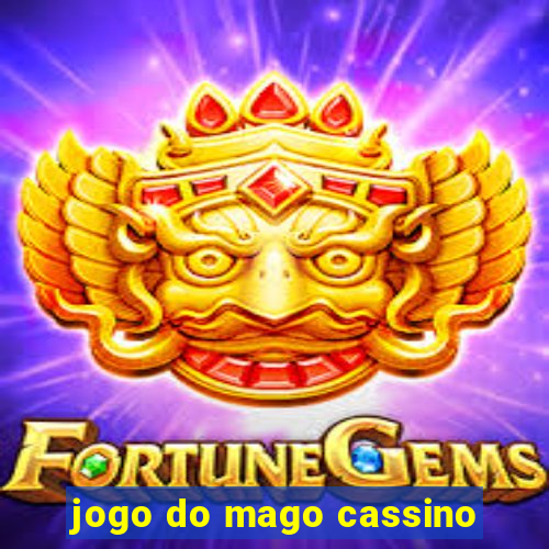 jogo do mago cassino