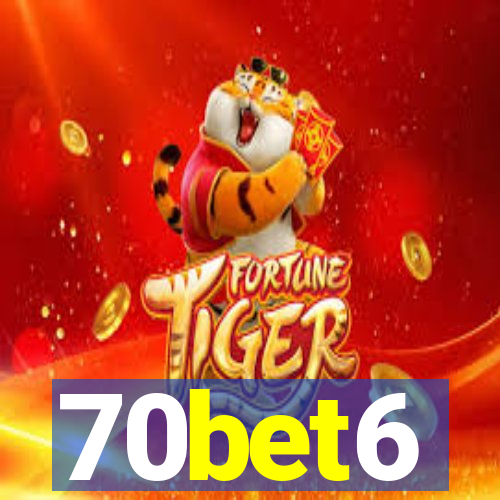 70bet6