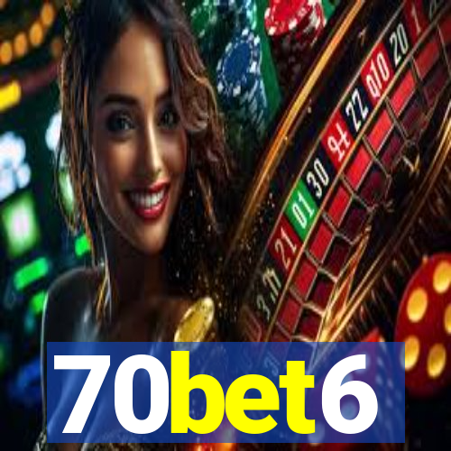 70bet6