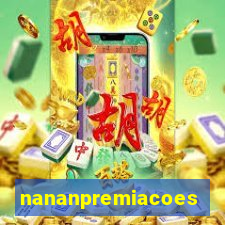 nananpremiacoes