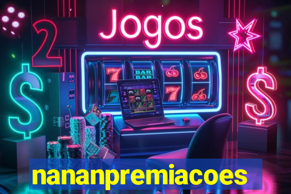 nananpremiacoes